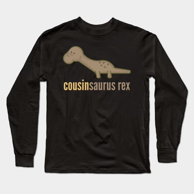 Cousinsaurus Rex T-Shirt Family Dinosaur Shirts Long Sleeve T-Shirt by DoggyStyles